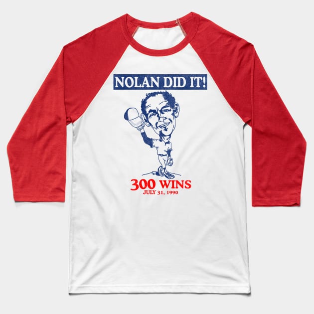 Nolan Did It! Baseball T-Shirt by darklordpug